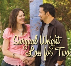 Surgical Weight Loss for Two